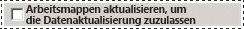 Aktualisieren von Arbeitsmappen im alten Konfigurationstool