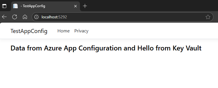 Screenshot of a browser open to localhost:5292. Text on the page states Data from Azure App Configuration and Hello from Key Vault.