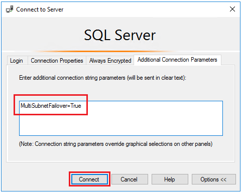 Screenshot of the Additional Connection Parameters window in SSMS, with MultiSubnetFailover=True entered.