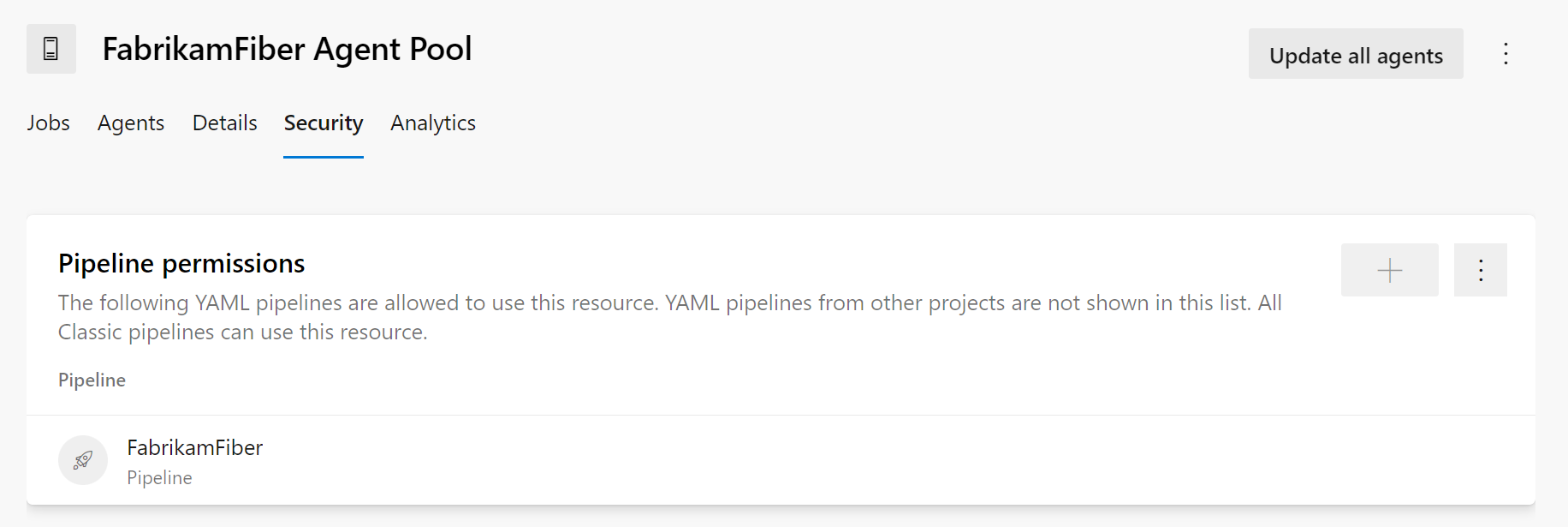 Screenshot that shows the pipeline permissions user experience for an agent pool.