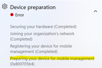 Windows Autopilot enrollment status page, Device Preparation error 800705b4.
