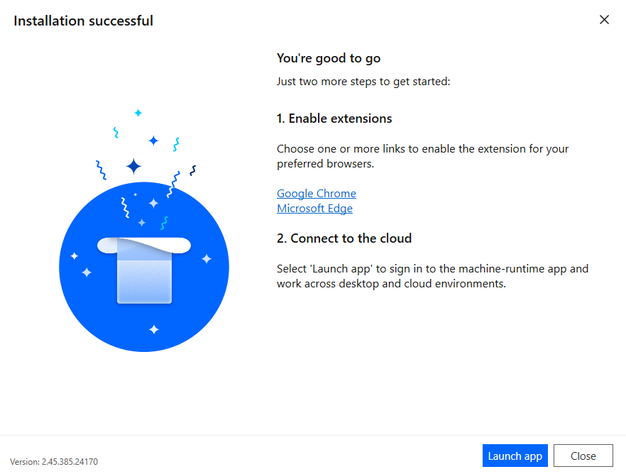 Screenshot of the Installation successful message with the Launch app button.