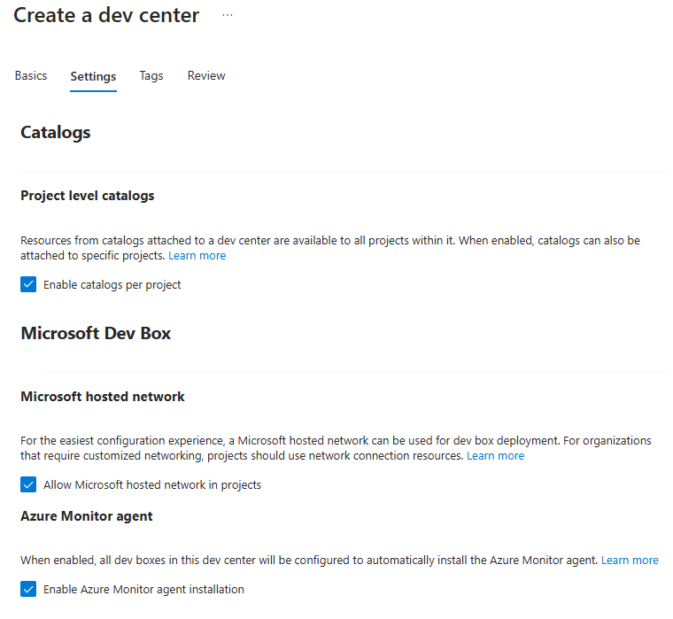 Screenshot of dev center creation Settings tab.