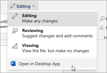 Screenshot of the Editing menu in Word if you want to switch to opening a document in your desktop app.