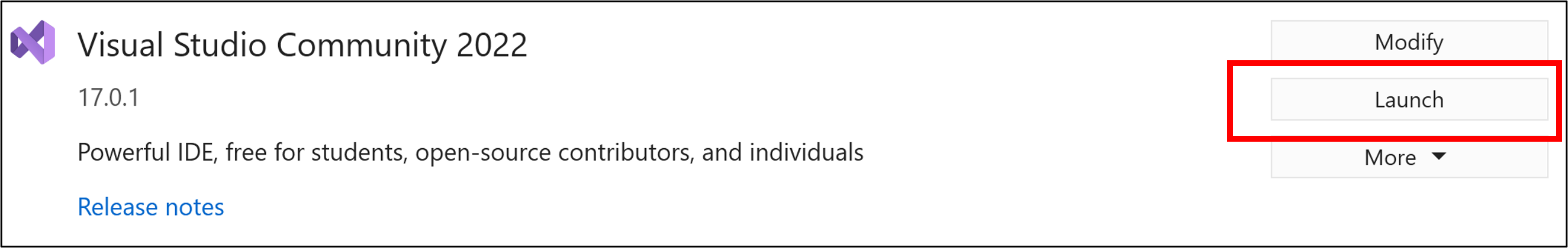 Select the Launch button to start Visual Studio Screenshot showing the Launch button that you can select to start Visual Studio.