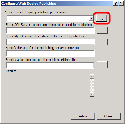 En el cuadro de diálogo Configurar Publicación de Web Deploy, a la derecha de la lista Seleccionar un usuario para conceder permisos de publicación, haga clic en el botón de elipsis.
