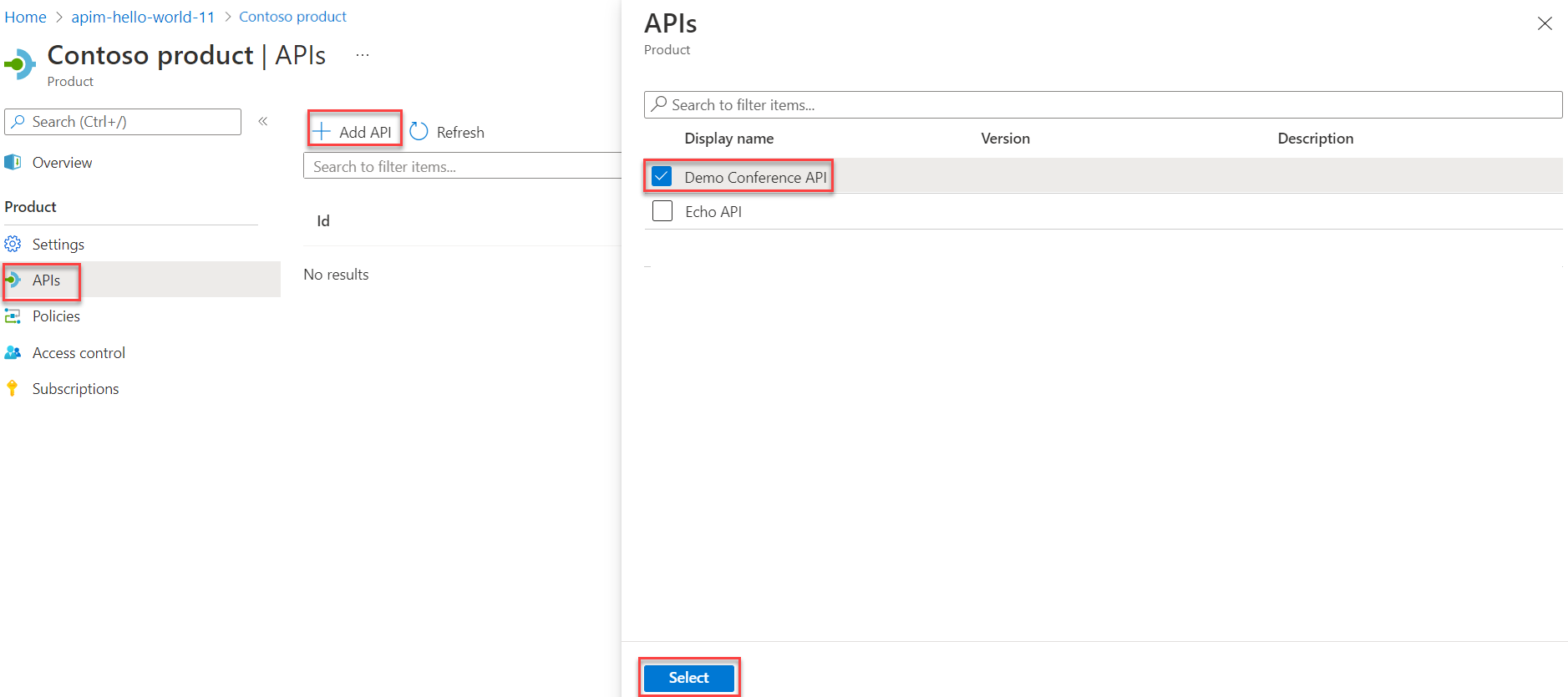 Capture d’écran du panneau Api Management Products dans le portail Azure, montrant comment ajouter une API au produit créé pour la ressource Static Web Apps.
