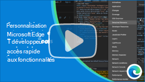 Image miniature de la vidéo « Personnalisation des outils de développement Microsoft Edge et accès rapide aux fonctionnalités »