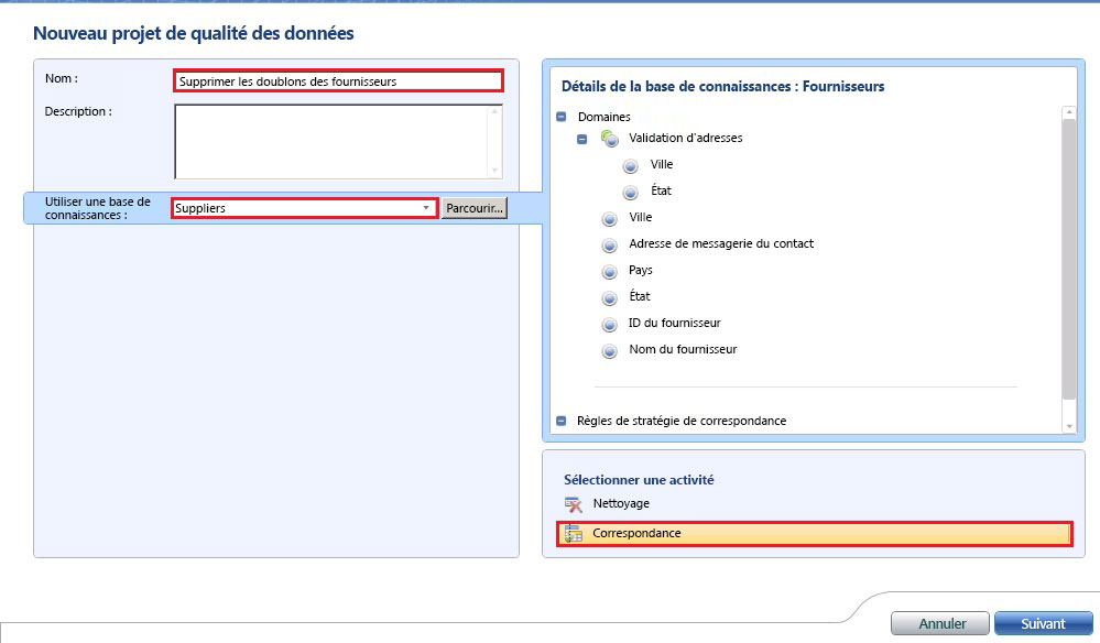 Nouveau projet de qualité des données - Correspondance sélectionnée