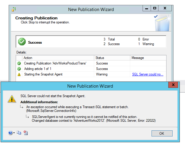 Avertissement indiquant que l’Agent d’instantané n’a pas pu démarrer
