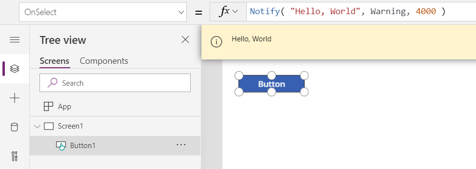 작성 환경에서 Button.OnSelect 호출 Notify 을 표시하고 결과 Hello, World 메시지를 사용자에 대한 주황색 배너 메시지로 표시합니다.