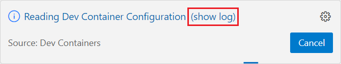 Captura de tela que mostra como selecionar 'mostrar log' na caixa de diálogo de progresso da operação Dev Containers.