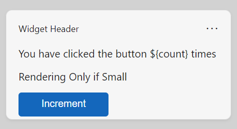 A última carta adaptativa. Um botão azul com o texto Increment é exibido após as duas linhas de texto.