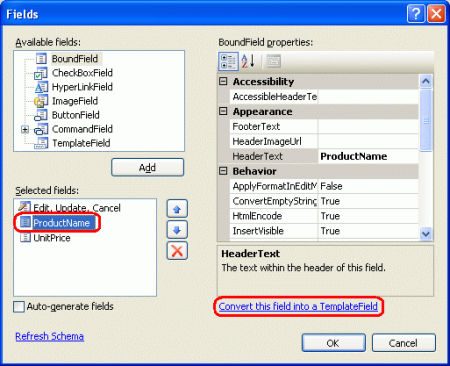 Konvertera var och en av DetailsViews och GridViews BoundFields till TemplateFields