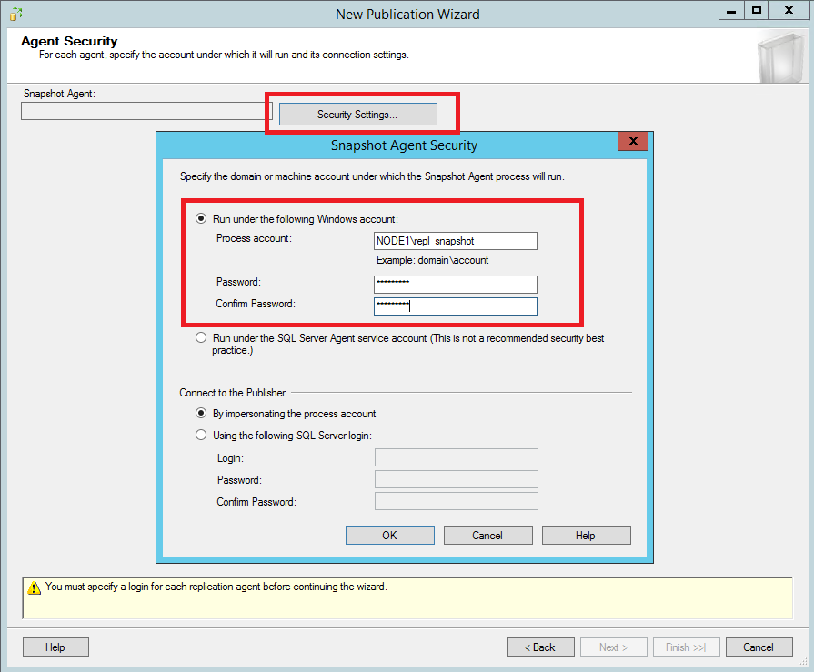 Val för att ställa in säkerhet för ögonblicksbildsagent