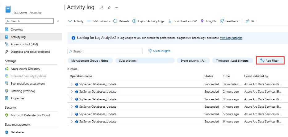Skärmbild av en Azure Arc-aktiverad SQL Server-aktivitetslogg och knappen för att lägga till ett filter.
